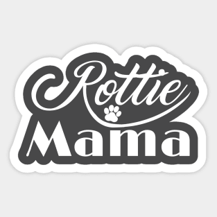 Rottie Mama Shirt Rottweiler Parent's Day Gift from Daughter Sticker